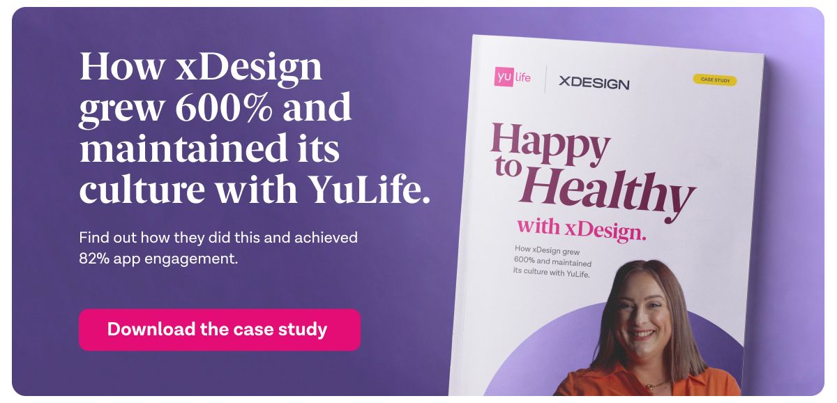 How xDesign grew 600% and maintained its culture with YuLife 1.jpg